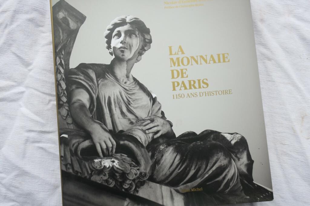 MONNAIE DE PARIS 1150 ans d’histoire