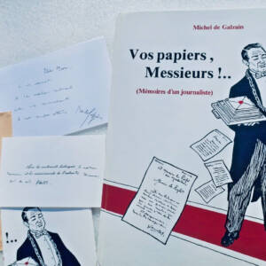 Morbihan Vos papiers, Messieurs !. (Mémoires d'un journaliste)
