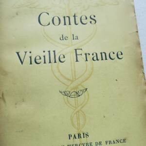 Moréas CONTES DE LA VIEILLE FRANCE 1904