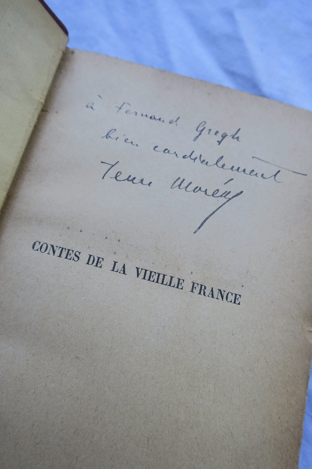 古法兰西故事集－作者献本<span class="lla-card-orig-wrap"><span class="lla-card-orig">❦ MOREAS JEAN CONTES DE LA VIEILLE FRANCE + dédicace</span></span> - La Librairie Antique