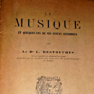 MUSIQUE et quelques uns de ses effets sensoriels
