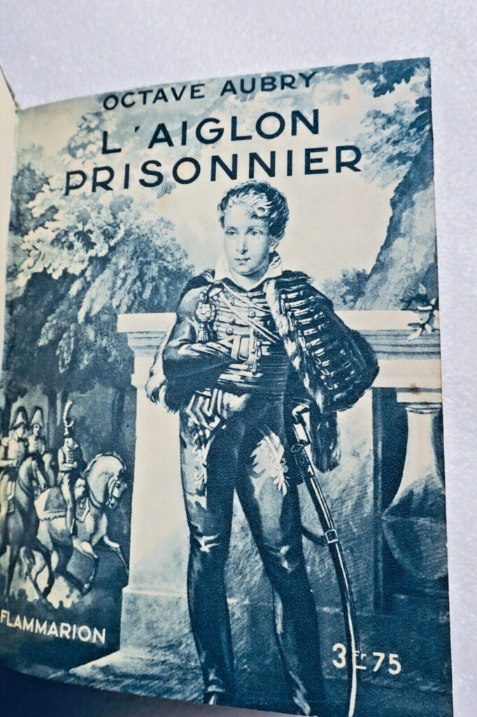 Napoléon Aubry, Octave L’Aiglon prisonnier