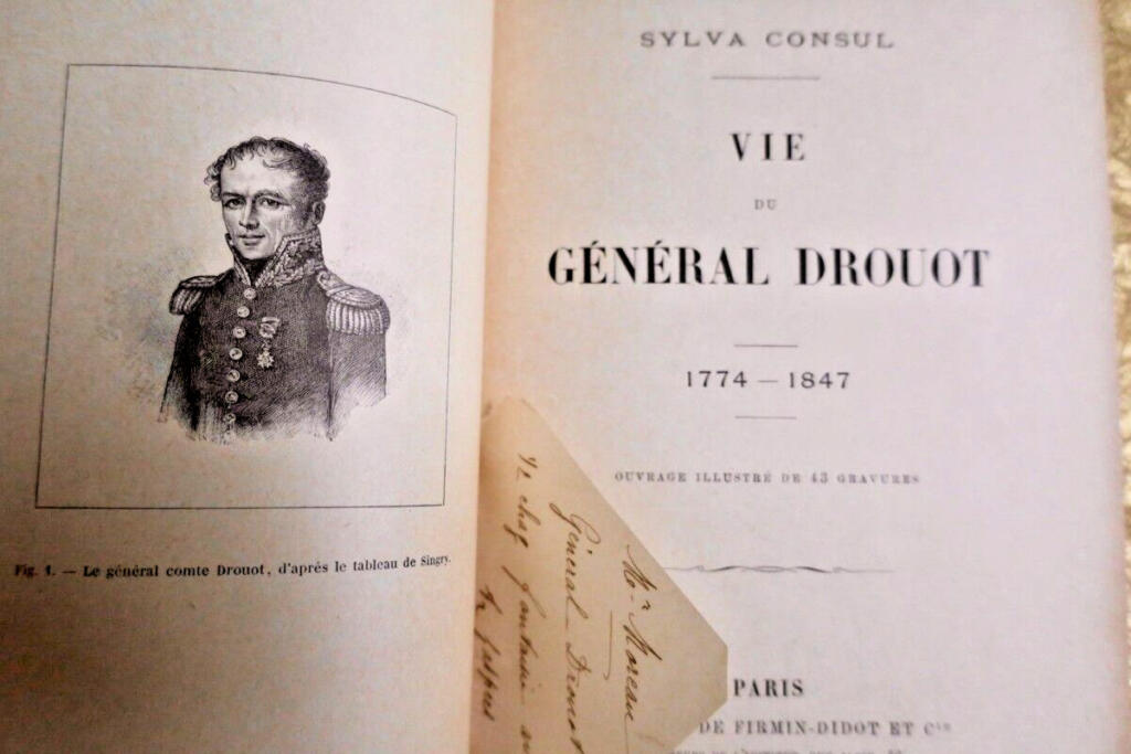 Napoleon Drouot CONSUL LIFE OF GENERAL DROUOT 1774 – 1847