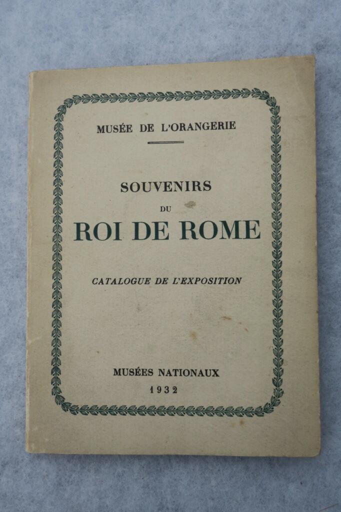 Napoleon's Son: Centenary Exhibition Catalog
