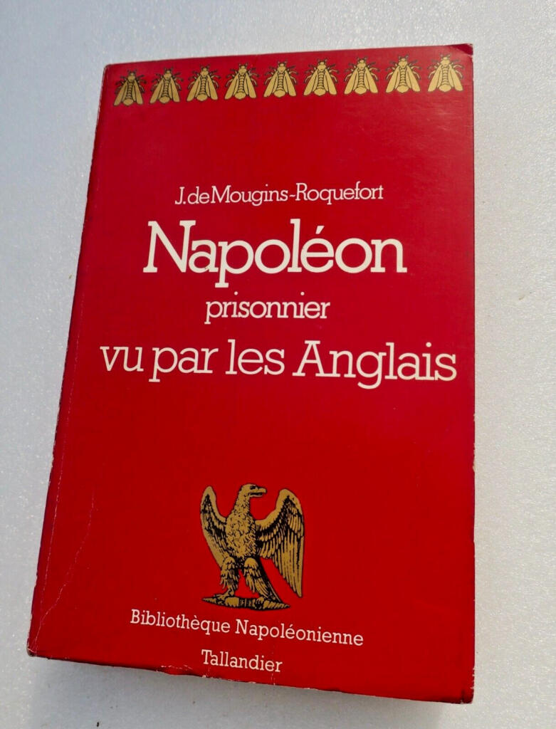 Napoleons Gefangenschaft aus englischer Sicht