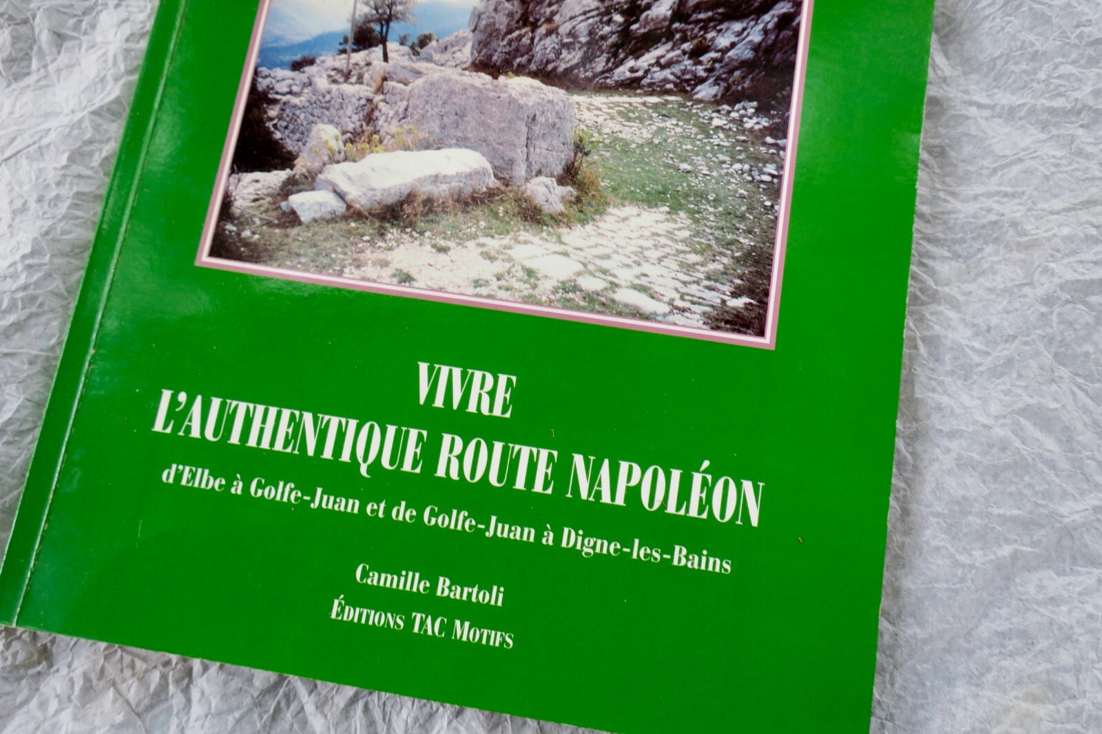 Napoleón Vivir La Auténtica Ruta Napoleón