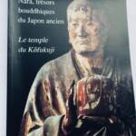 Nara, trésors bouddhiques du Japon ancien