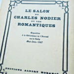 Nodier le salon de charles Nodier exposition à la bib. de l’arsenal 1927 - La Librairie Antique