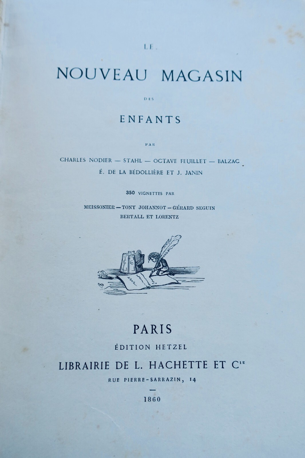 Nodier, Stahl, Feuillet Octave, Balzac.. Le nouveau magasin des enfant 1860 – Image 3