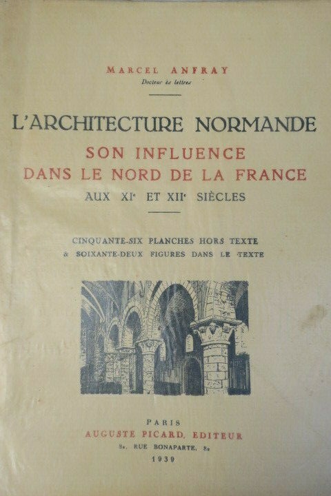 Normandie Architecture normande son influence dans le Nord de la France 1939 - La Librairie Antique