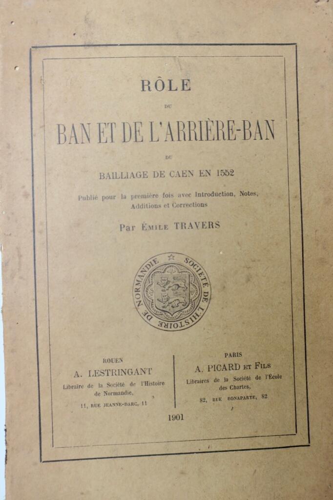 Normandie Militärrolle 1552 Bailliage Caen