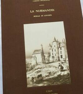 Normandie rurale et ignorée 1985