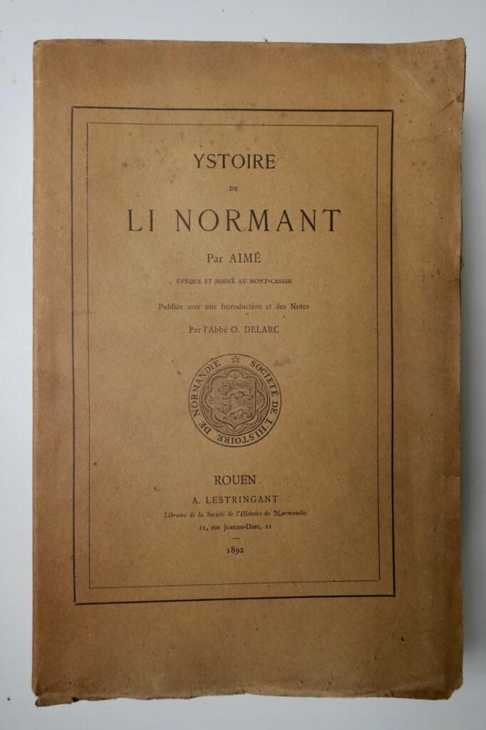 Norman History by AIME of Montecassino