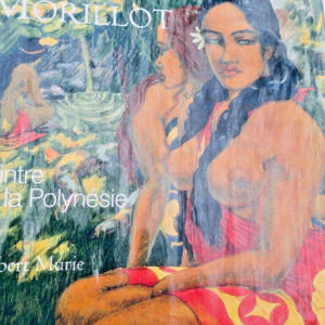 Octave Morillot: Painter Of Polynesia