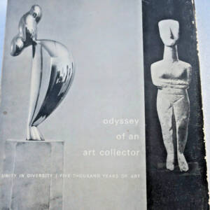 Odyssey of an Art Collector: Unity in Diversity, 5000 years of art