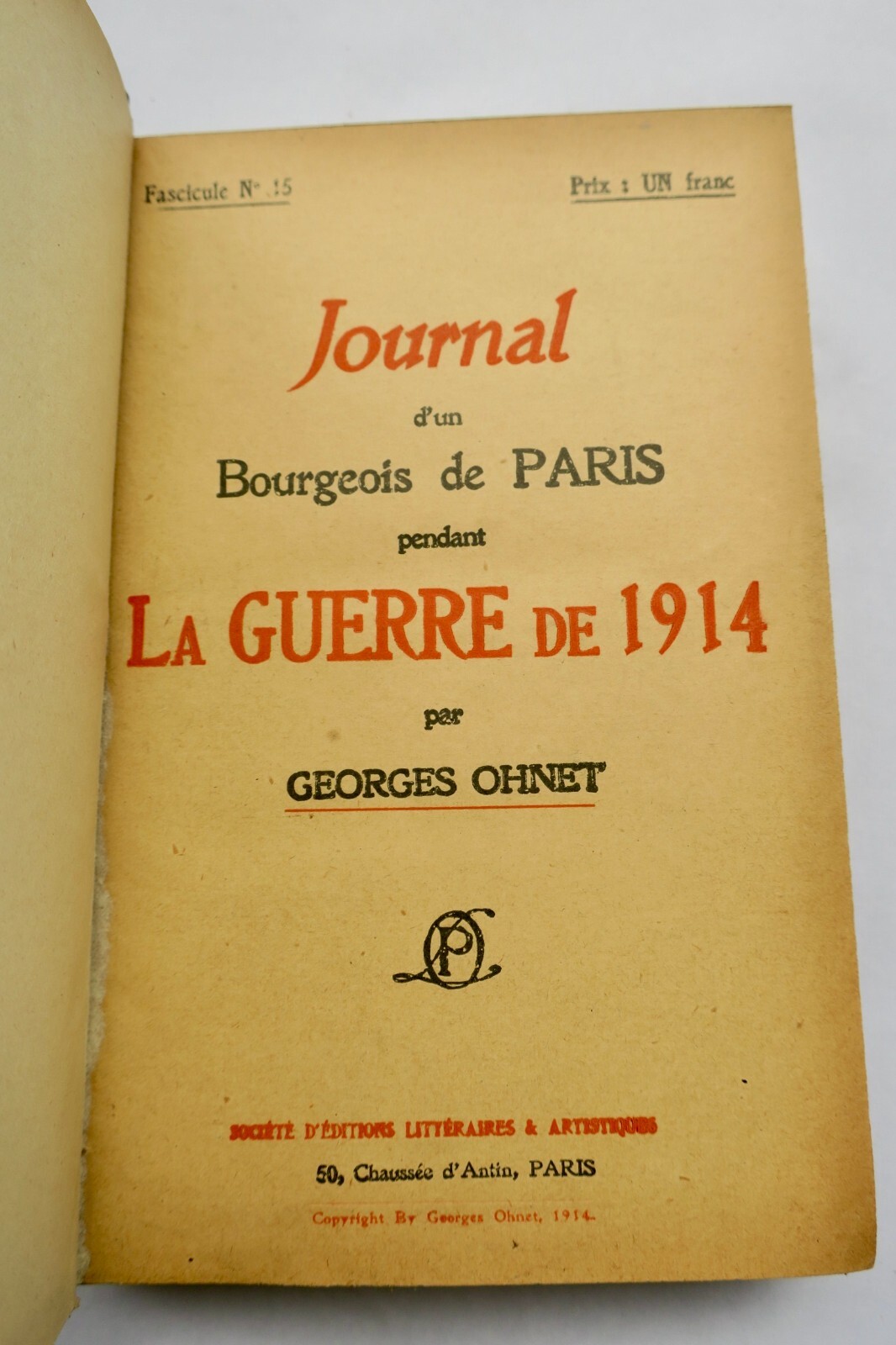 Ohnet, Georges Journal d’un Bourgeois de Paris pendant la Guerre de 1914 - La Librairie Antique