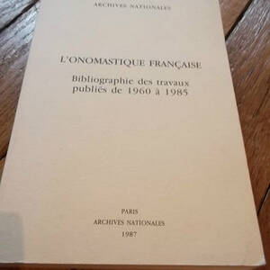 Französische Onomastik: Bibliografie 1960-1985