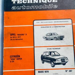 OPEL REKORD D & CITROEN VISA super 5 Ch