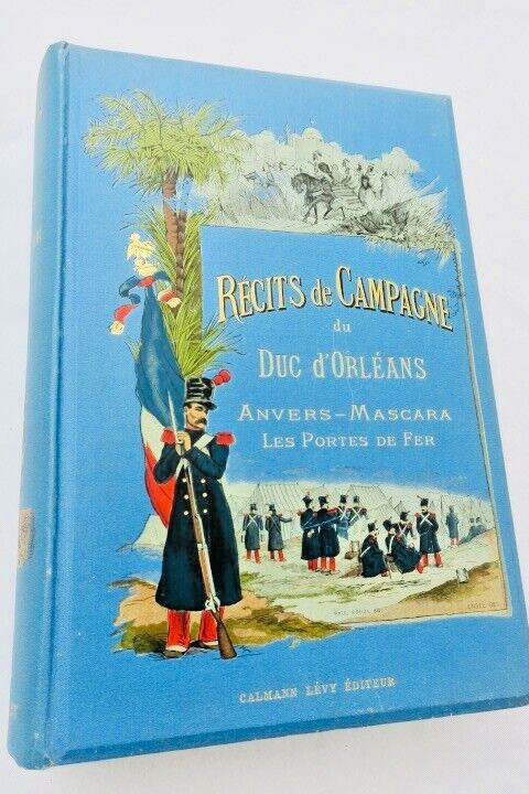 Duke of Orléans’ Campaign Narratives (1833–1841) - Image 18