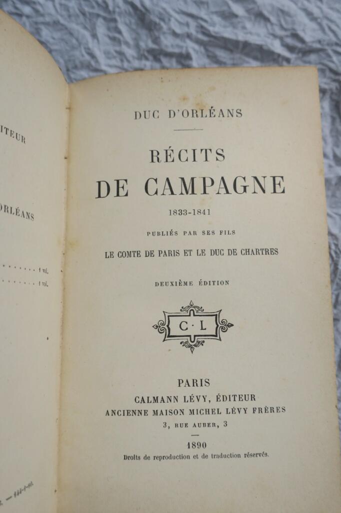 Orléans (Robert duc Récits de campagne. 1833-1841 Afrique