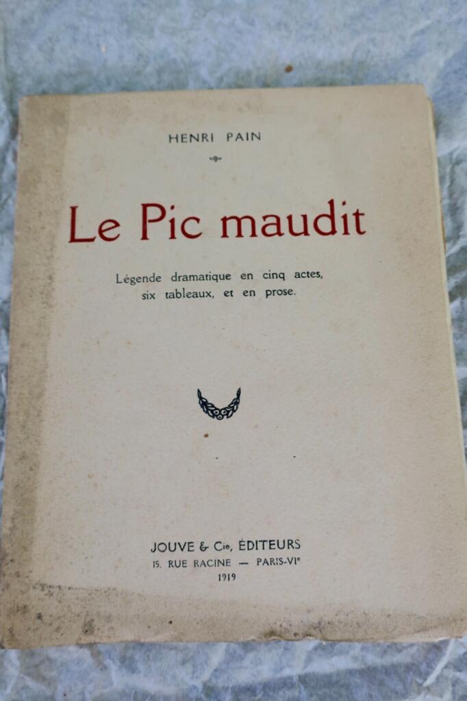 Pain Henri Le pic maudit 1920. Envoi de l’auteur