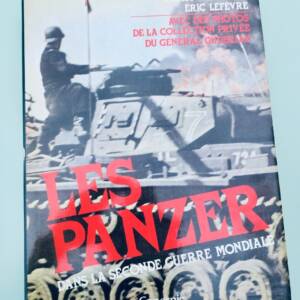 Panzers dans la Seconde guerre mondiale Horst Scheibert et Eric Lefrèvre