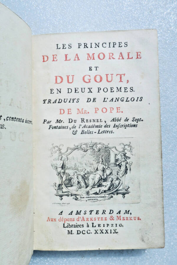 Pape Les principes de la morale et du goût, en deux poèmes 1739