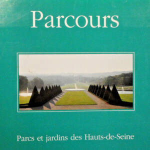 Parcours - Parcs et Jardins des Hauts-de-Seine