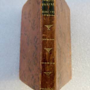 Parfait Écolier: Ou Vies de Plusieurs Jeunes Étudiants, Ubaldin, ..1813