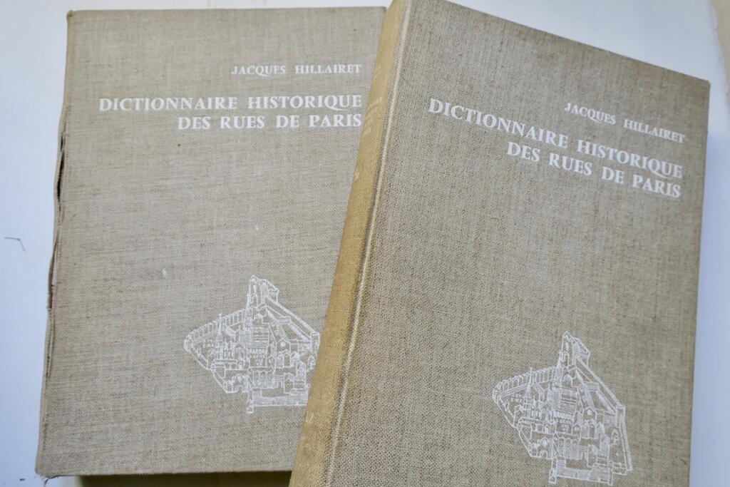 Paris HILLAIRET DICTIONNAIRE HISTORIQUE DES RUES DE PARIS