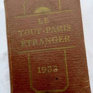 Paris le tout-paris étranger 1933 l'élite de la sté étrangère à Paris