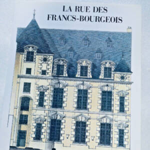 PARIS rue des Francs-Bourgeois