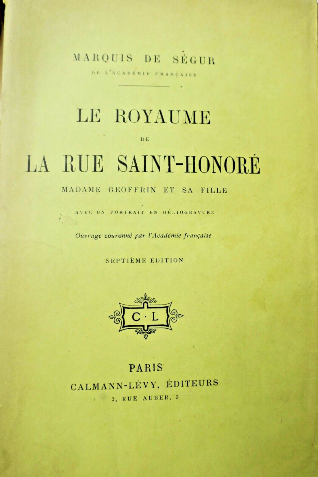 Paris: Das Königreich der Rue Saint-Honoré