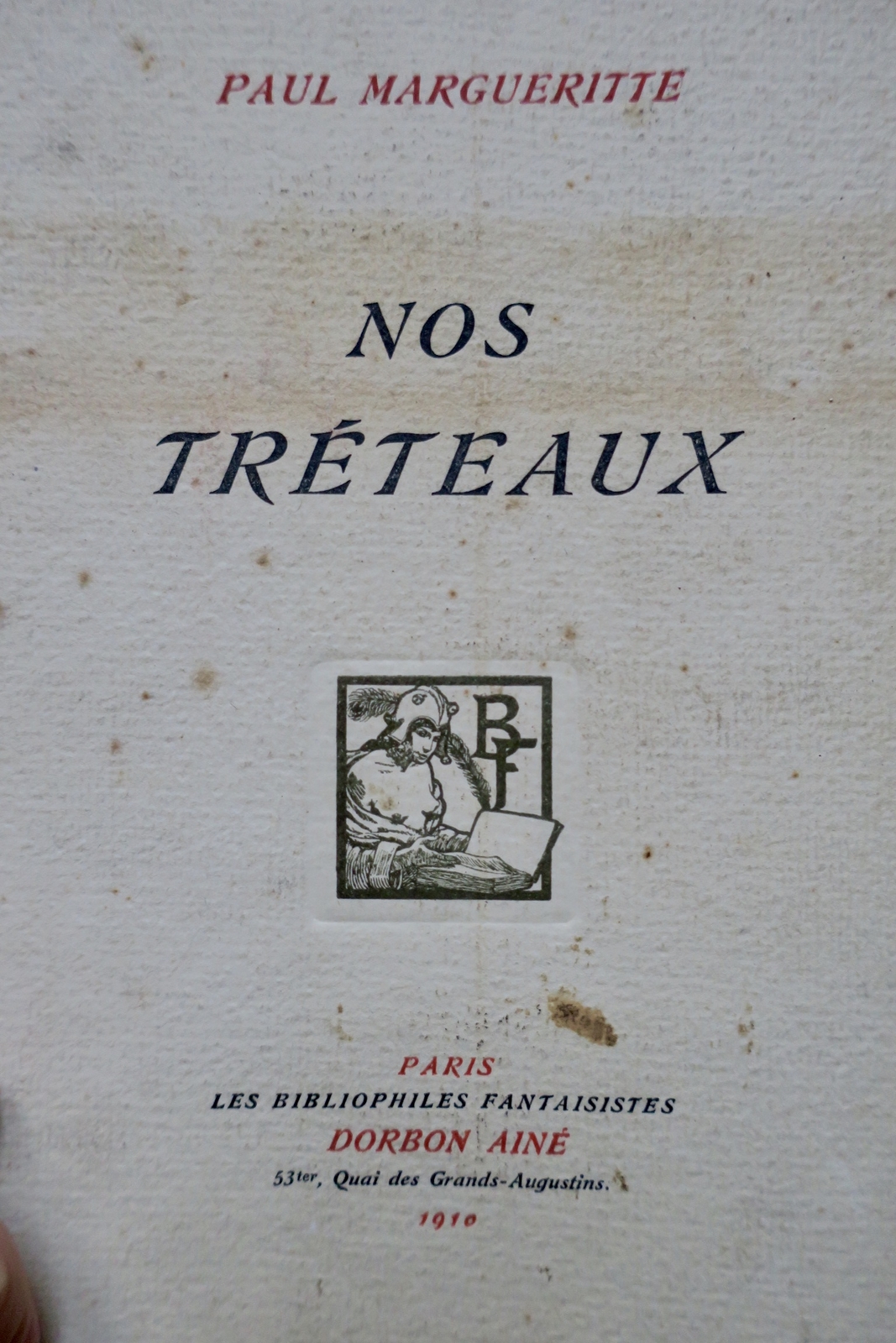 Rare work on Japanese culture<span class="lla-card-orig-wrap"><span class="lla-card-orig">❦ Paul Margueritte Nos tréteaux ex. sur Japon</span></span> - La Librairie Antique