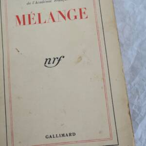 Paul Valéry Mélange Gallimard, 1941