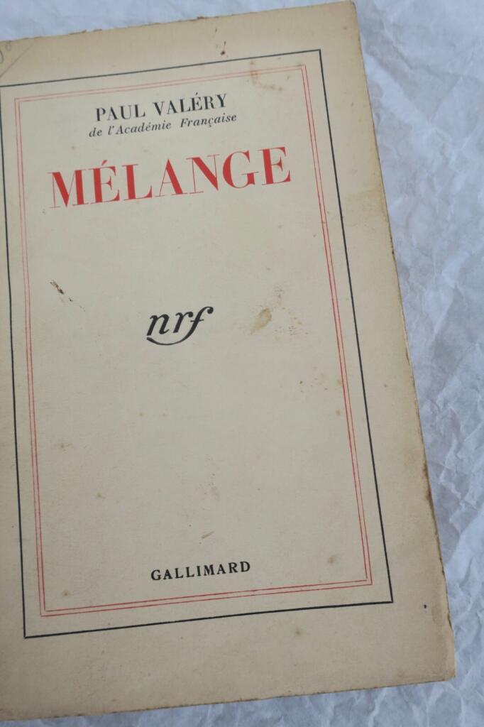 Paul Valéry Mélange Gallimard, 1941