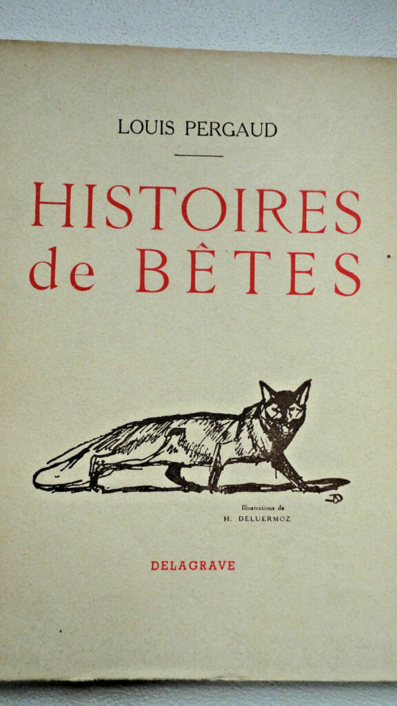 PERGAUD HISTOIRES DE BETES illustriert von Duluermoz