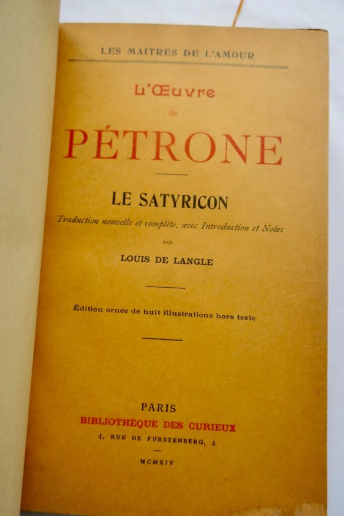 PETRONE. L’oeuvre de Pétrone. Le Satyricon