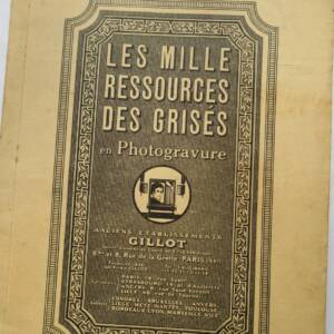 photo Milles ressources des grisés en photogravures. ETABLISSEMENT GILLOT