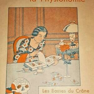 physionomie Ce que révèle la physionomie, les bosses du crane, les instincts...