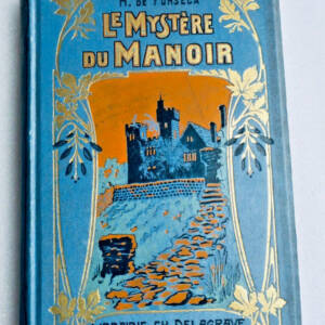 Pinchon - H. de Fonséca. Le Mystère du Manoir