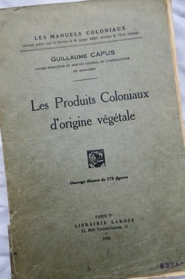 Plant-Based Colonial Products 1930