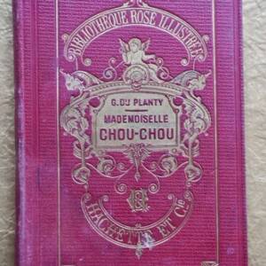 PLANTY G. MADEMOISELLE CHOU-CHOU 1909