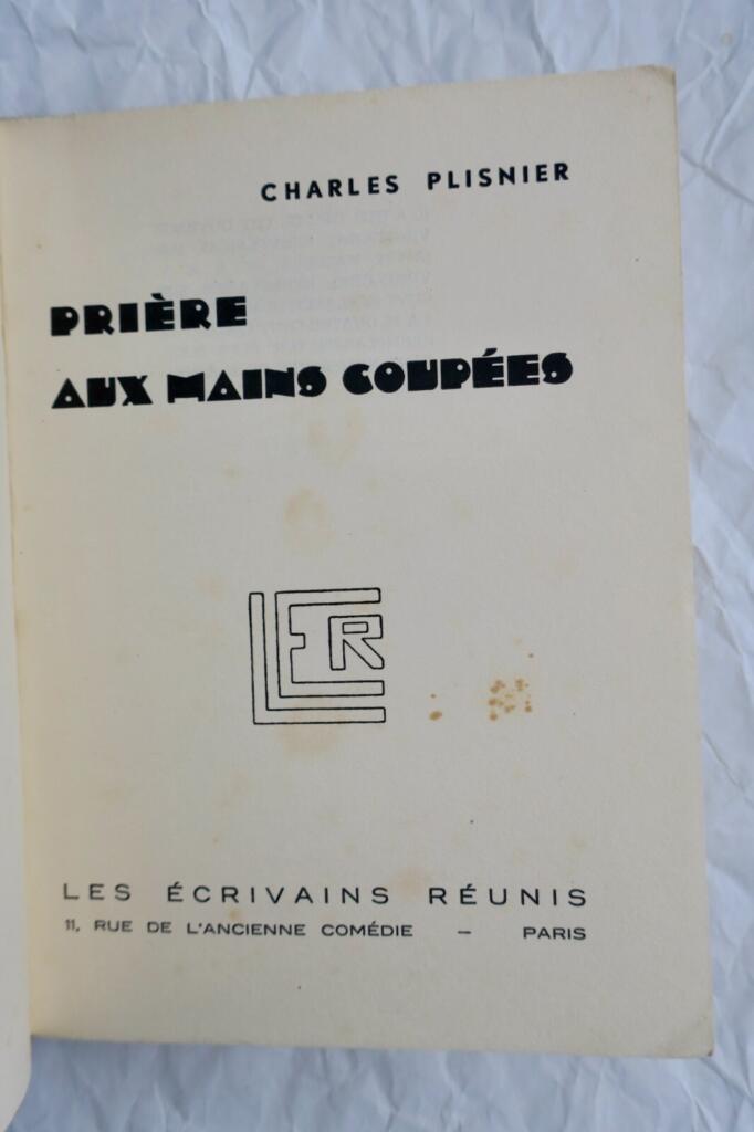 PLISNIER Prière aux mains coupées + déluge DEDICACES