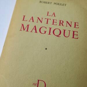 POULET ROBERT La lanterne magique + dédicace