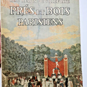 PRES ET BOIS PARISIENS Villefosse 1942