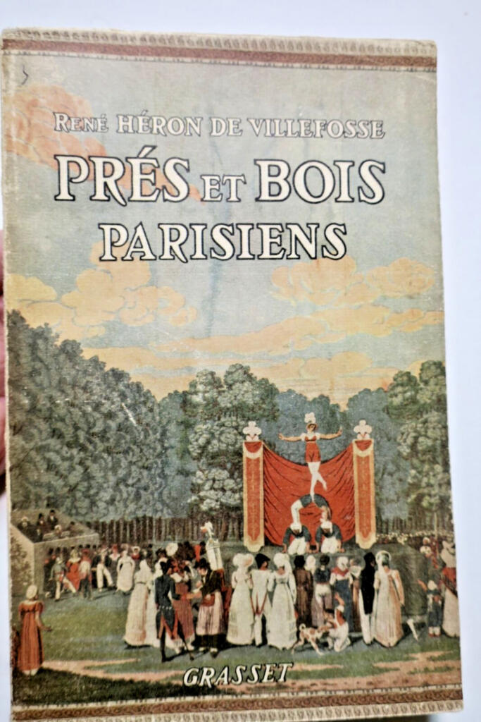 PRES ET BOIS PARISIENS Villefosse 1942