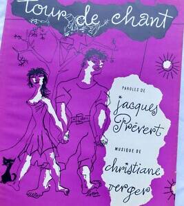 Prévert - Christiane Verger - Loris. Tour de Chant