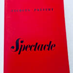 PRÉVERT Jacques. Spectacles, 1951