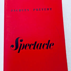 PRÉVERT Jacques. Spectacles, 1951